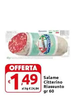 Carrefour Salame Citterino Riassunto offerta