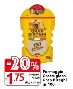 Carrefour Formaggio grattugiato Gran Biraghi gr 100 offerta