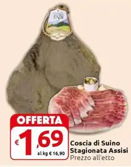 Carrefour Coscia di Suino Stagionata Assisi offerta