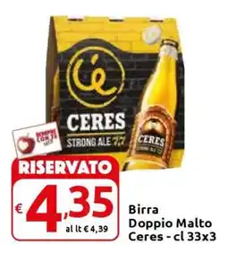 Carrefour Birra Doppio Malto Ceres offerta