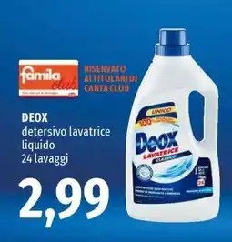 Famila DEOX offerta