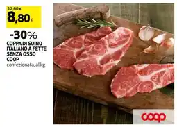 Coop COPPA DI SUINO ITALIANO A FETTE SENZA OSSO COOP offerta