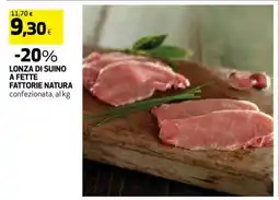 Coop LONZA DI SUINO A FETTE FATTORIE NATURA offerta