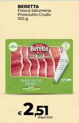 Coop BERETTA Fresca Salumeria prosciutto crudo offerta