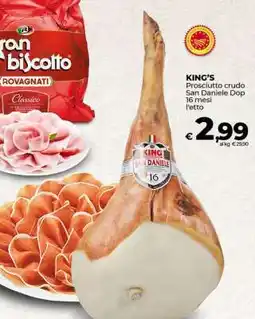 Coop KING'S Prosciutto crudo San Daniele Dop 16 mesi l'etto offerta