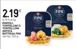 Coop Ravioli, Tortellini o Tortelloni Antica Bottega Fini offerta