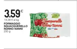 Coop FORMAGGIO SQUACQUERELLO NONNO NANNI offerta
