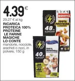 Coop RICARICA PROTEICA 100% PROTEINE LE FARINE MAGICHE LO CONTE offerta