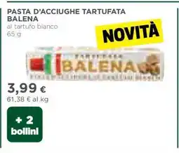 Coop PASTA D’ACCIUGHE TARTUFATA BALENA offerta