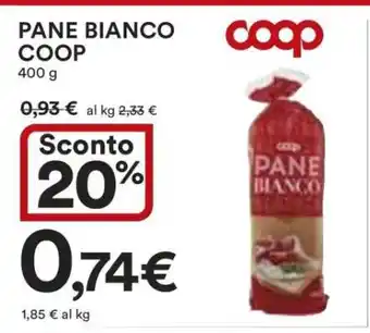 Coop PANE BIANCO COOP offerta
