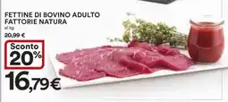 Coop Fettine di Bovino Adulto Fattorie Natura offerta