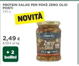 Coop PROTEIN SALAD PER POKÈ ZERO OLIO PONTI offerta