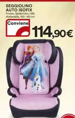 Coop SEGGIOLINO AUTO ISOFIX offerta