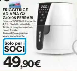 Coop FRIGGITRICE AD ARIA G3 G10195 FERRARI offerta