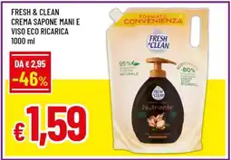 Famila FRESH & CLEAN CREMA SAPONE MANI E VISO ECO RICARICA 1000 ml offerta