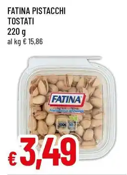 Famila FATINA PISTACCHI TOSTATI offerta