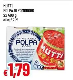 Famila Mutti Polpa di pomodoro offerta