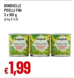 Famila BONDUELLE PISELLI FINI offerta