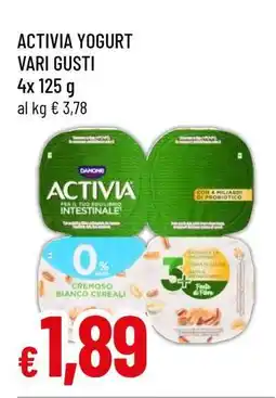 Famila ACTIVIA YOGURT VARI GUSTI offerta