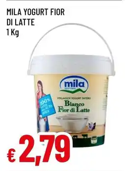 Famila MILA YOGURT FIOR DI LATTE offerta
