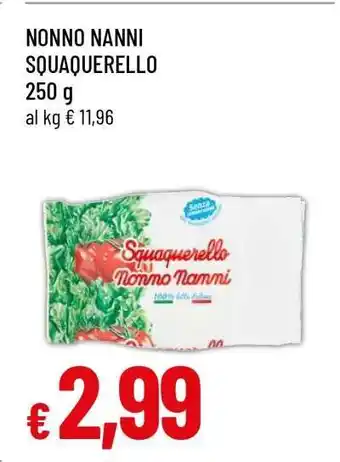 Famila NONNO NANNI Squaquerello offerta