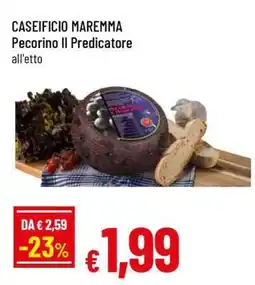 Famila CASEIFICIO MAREMMA PECORINO IL PREDICATORE offerta