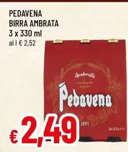 Famila PEDAVENA BIRRA AMBRATA offerta