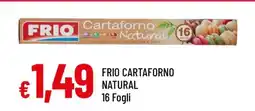 Famila FRIO CARTAFORNO NATURAL offerta