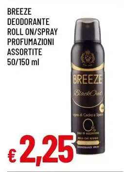 Famila BREEZE DEODORANTE ROLL ON/SPRAY offerta