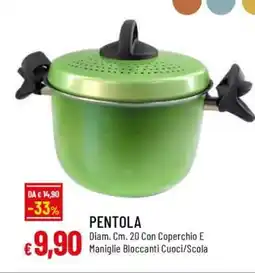 Famila PENTOLA offerta