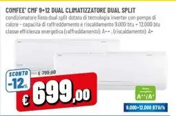 Famila COMFEE' CMF 9+12 DUAL CLIMATIZZATORE DUAL SPLIT offerta