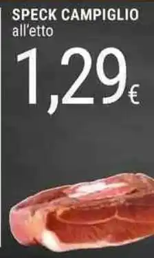 Doro Supermercati Speck campiglio all'etto offerta