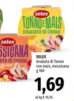 Famila Selex insalata di tonno con mais, messicana offerta