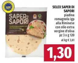Famila SELEX SAPER DI SAPORI piadina romagnola igp alla Riminese offerta