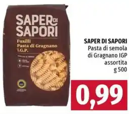 Famila Saper di sapori pasta di semola di gragnano IGP assortita offerta