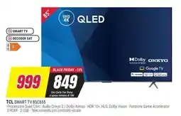 Trony TCL SMART TV 85C655 offerta
