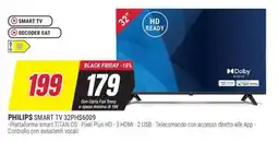 Trony PHILIPS SMART TV 32PHS6009 offerta