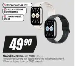 Trony XIAOMI SMARTWATCH WATCH 5 LITE offerta