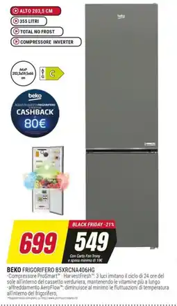 Trony BEKO FRIGORIFERO B5XRCNA406HG offerta