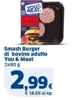 Sigma Smash Burger di bovino adulto You & Meat offerta