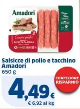 Sigma Salsicce di pollo e tacchino Amadori offerta
