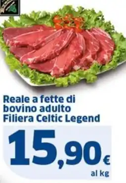 Sigma Reale a fette di bovino adulto Filiera Celtic Legend offerta