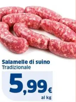 Sigma Salamelle di suino Tradizionale offerta