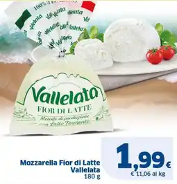 Sigma Vallelata Mozzarella Fior di Latte offerta