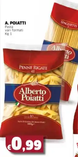 Mercati Alimentari A. POIATTI Pasta vari formati offerta