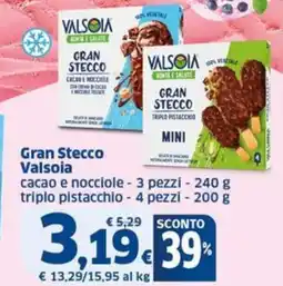 Sigma Valsoia Gran Stecco offerta