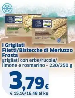 Sigma Frosta i grigliati filetti/bistecche di merluzzo offerta