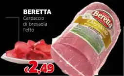 Mercati Alimentari BERETTA Carpaccio di bresaola l'etto offerta
