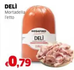 Mercati Alimentari DELÌ Mortadella l'etto offerta
