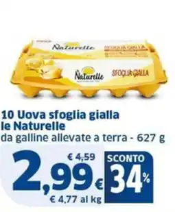 Sigma 10 Uova sfoglia gialla le Naturelle offerta